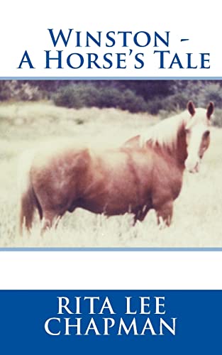 Stock image for Winston - A Horse's Tale for sale by Save With Sam