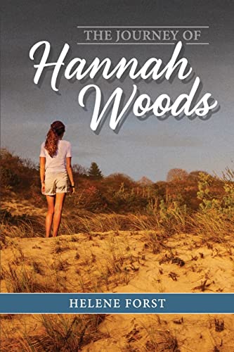 Stock image for The Journey of Hannah Woods for sale by THE SAINT BOOKSTORE