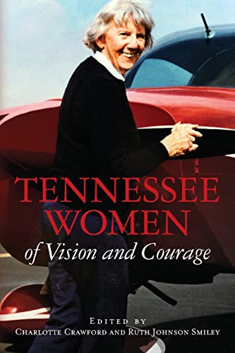 Stock image for Tennessee Women of Vision and Courage for sale by Greenway