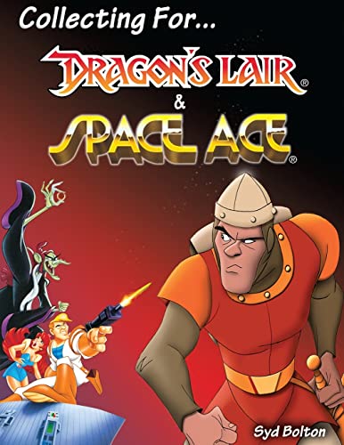 9781490383583: Collecting for Dragon's Lair and Space Ace