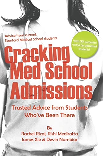 Imagen de archivo de Cracking Med School Admissions: Trusted Advice from Students Who've Been There a la venta por Wonder Book