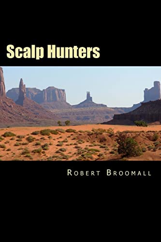Stock image for Scalp Hunters (Cole Taggart) (Volume 1) for sale by HPB-Emerald