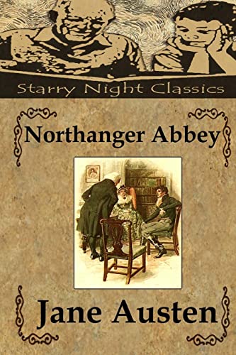 Beispielbild fr Northanger Abbey zum Verkauf von Lucky's Textbooks