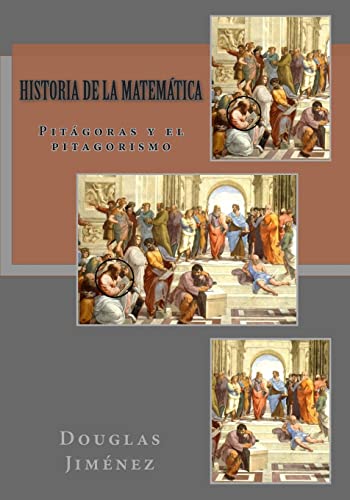9781490396262: Historia de la Matemtica: Pitgoras y el pitagorismo