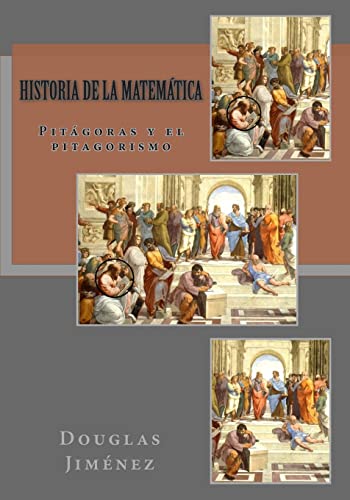 9781490396262: Historia de la Matemtica: Pitgoras y el pitagorismo (Spanish Edition)