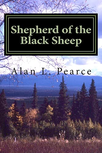 Imagen de archivo de Shepherd of the Black Sheep: Memoirs of an Alaskan Missionary a la venta por ThriftBooks-Dallas