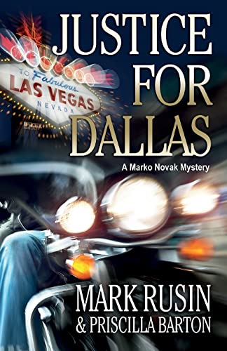 Imagen de archivo de Justice for Dallas (A Marko Novak Mystery) a la venta por SecondSale