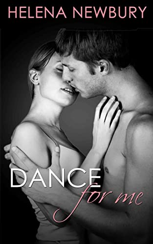 Beispielbild fr Dance For Me: New Adult Romance (Fenbrook Academy) zum Verkauf von GoodwillNI