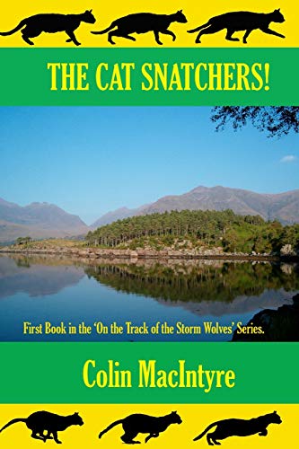 Stock image for The Cat Snatchers! for sale by THE SAINT BOOKSTORE