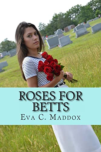 Stock image for Roses for Betts (Forgiveness) for sale by Irish Booksellers