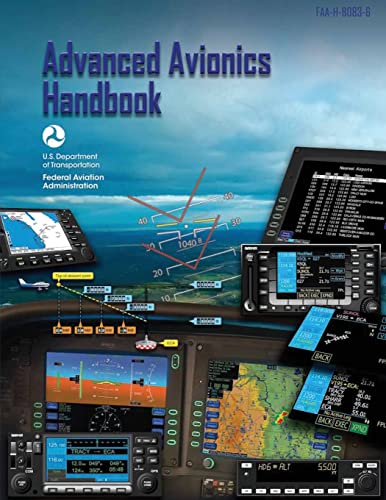 Stock image for Advanced Avionics Handbook (FAA-H-8083-6) for sale by HPB-Red
