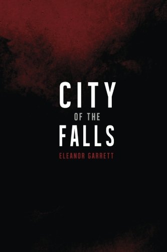 Beispielbild fr City of the Falls zum Verkauf von Revaluation Books