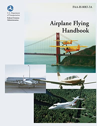 9781490419077: Airplane Flying Handbook (FAA-H-8083-3A)