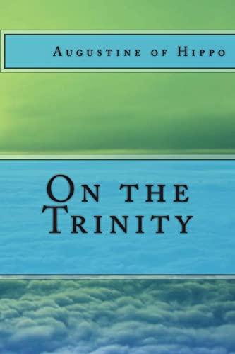 On the Trinity (9781490421384) by Augustine Of Hippo