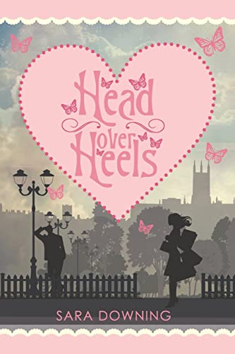 Stock image for Head Over Heels: A chick lit novel about love, friendship.and shoes for sale by MusicMagpie