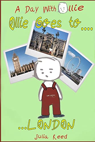 Stock image for Ollie Goes To London: A Day With Ollie for sale by Welcome Back Books