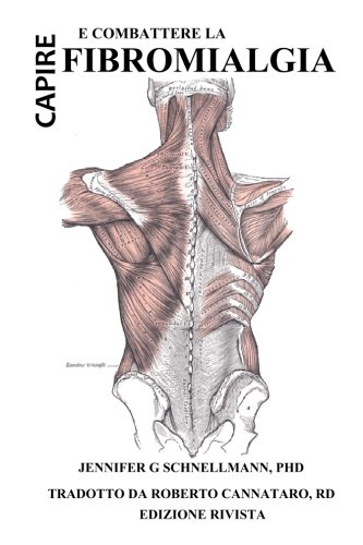 9781490422787: Capire e Combattere la Fibromialgia