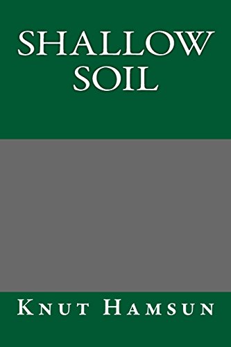 Shallow Soil (9781490428291) by Knut Hamsun