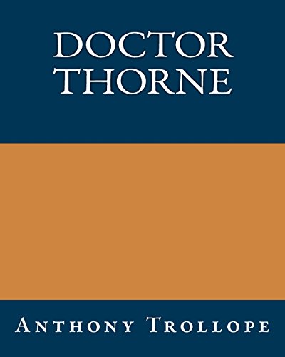 9781490428796: Doctor Thorne