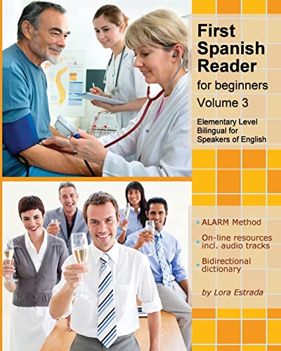 Stock image for First Spanish Reader for beginners (Volume 3) (Graded Spanish Readers) (Spanish Edition) for sale by New Legacy Books