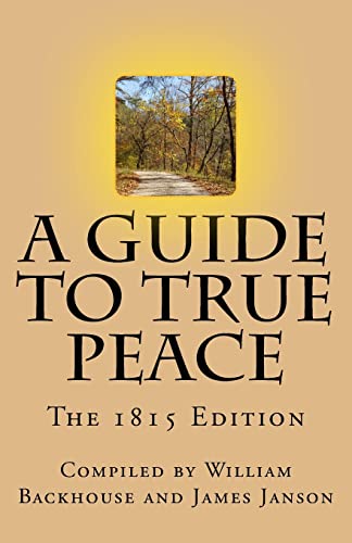 Stock image for A Guide to True Peace : The 1815 Edition for sale by Better World Books