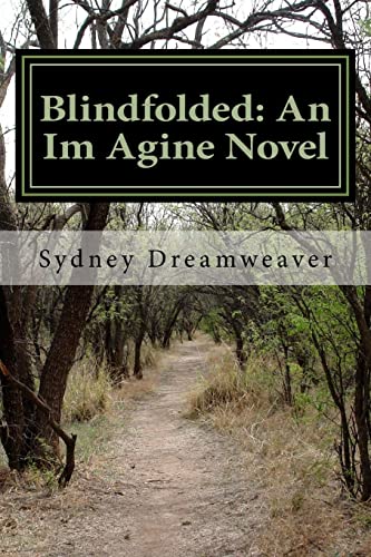 Stock image for Blindfolded: An Im Agine Novel for sale by THE SAINT BOOKSTORE