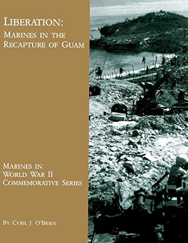 9781490436319: Liberation: Marines in the Recapture of Guam