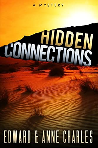 Hidden Connections (9781490438931) by Charles, Edward; Charles, Anne