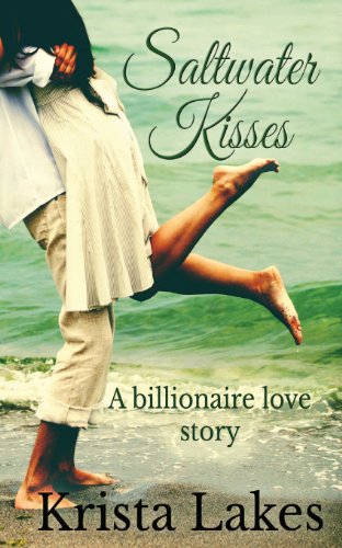 Beispielbild fr Saltwater Kisses : A Billionaire Love Story zum Verkauf von Better World Books