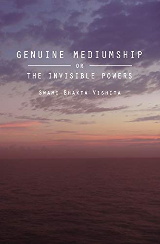 Stock image for Genuine Mediumship: or The Invisible Powers for sale by Save With Sam