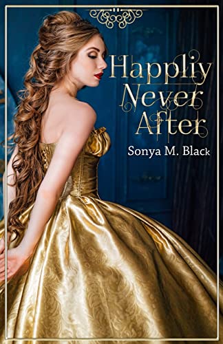 Imagen de archivo de Happily Never After a la venta por ThriftBooks-Atlanta