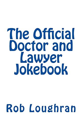 Stock image for The Official Doctor and Lawyer Jokebook for sale by THE SAINT BOOKSTORE
