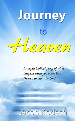 Stock image for Journey to Heaven: The Day You Stand Before God for sale by THE SAINT BOOKSTORE