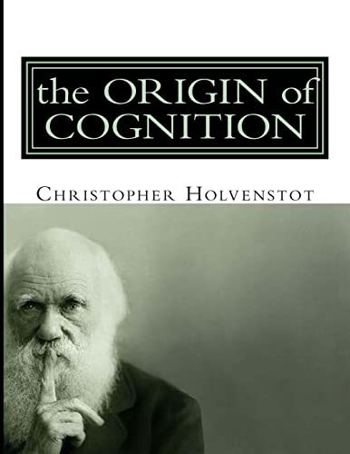 9781490460741: The Origin of Cognition
