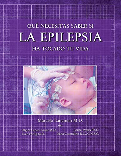Imagen de archivo de Que Necesitas Saber Si la Epilepsia Ha Tocado Tu Vida a la venta por Better World Books: West