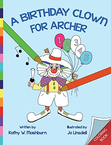 Beispielbild fr A Birthday Clown for Archer Coloring Book: CB zum Verkauf von THE SAINT BOOKSTORE