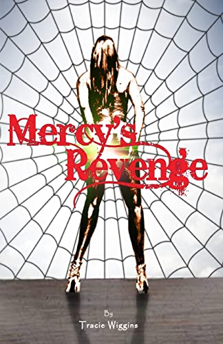 9781490462929: Mercy's Revenge