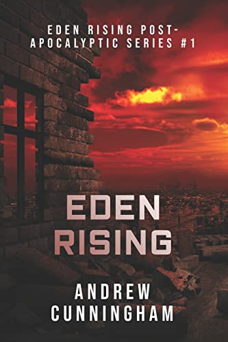 Beispielbild fr Eden Rising (Eden Rising Post-Apocalyptic Series) zum Verkauf von HPB-Ruby