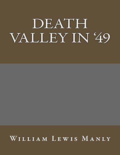 Beispielbild fr Death Valley in 49 zum Verkauf von Hawking Books