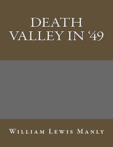 Imagen de archivo de Death Valley in 49 a la venta por Hawking Books