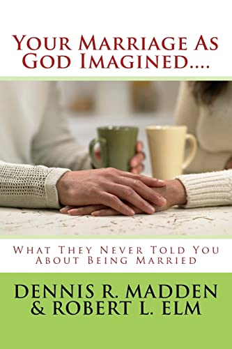 Stock image for Your Marriage As God Imagined. for sale by THE SAINT BOOKSTORE