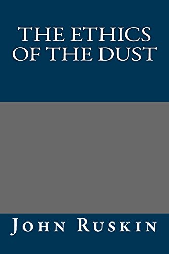 9781490467412: The Ethics of the Dust