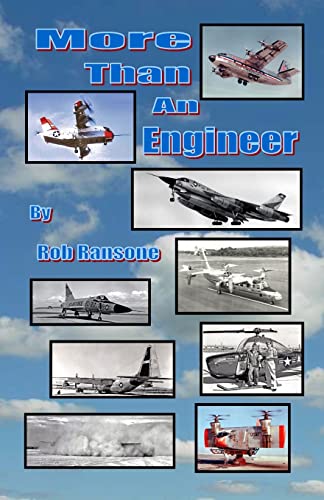 9781490481623: More Than an Engineer: Flight Testing Unusual Aircraft