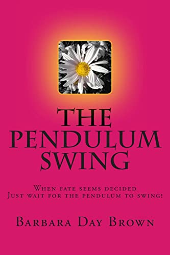 Imagen de archivo de The Pendulum Swing a la venta por Save With Sam