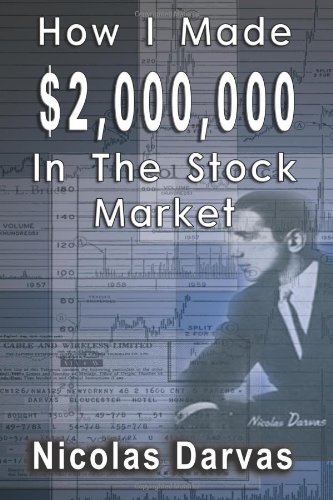9781490487892: How I Made $2,000,000 in the Stock Market