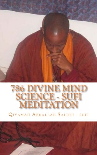 9781490492827: 786 Divine Mind Science - Sufi Meditation