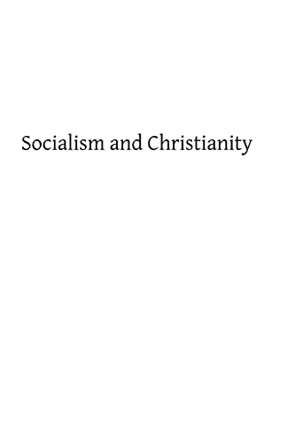 Beispielbild fr Socialism and Christianity zum Verkauf von THE SAINT BOOKSTORE