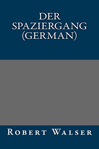 9781490494630: Der Spaziergang (German)