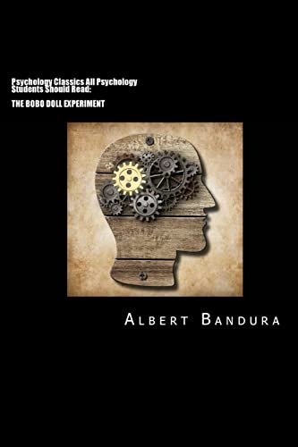 Imagen de archivo de Psychology Classics All Psychology Students Should Read: The Bobo Doll Experiment a la venta por MusicMagpie