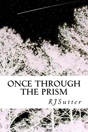 9781490500218: Once Through the Prism